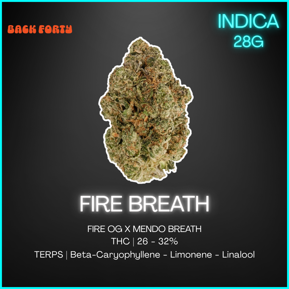 Back Forty - Fire Breath - 28G