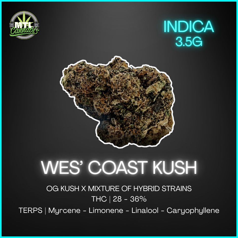 Mtl Cannabis - Wes' Coast Kush