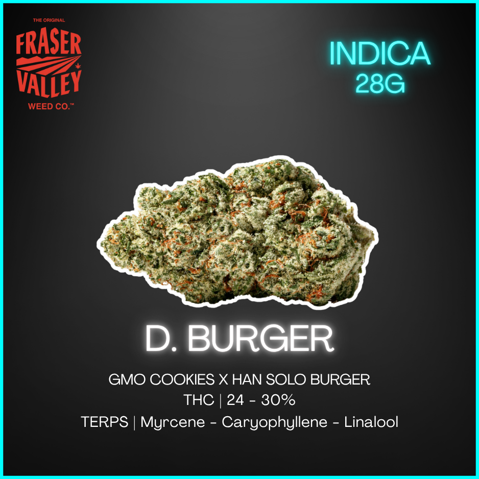 The Original Fraser Valley Weed Co. - D. Burger