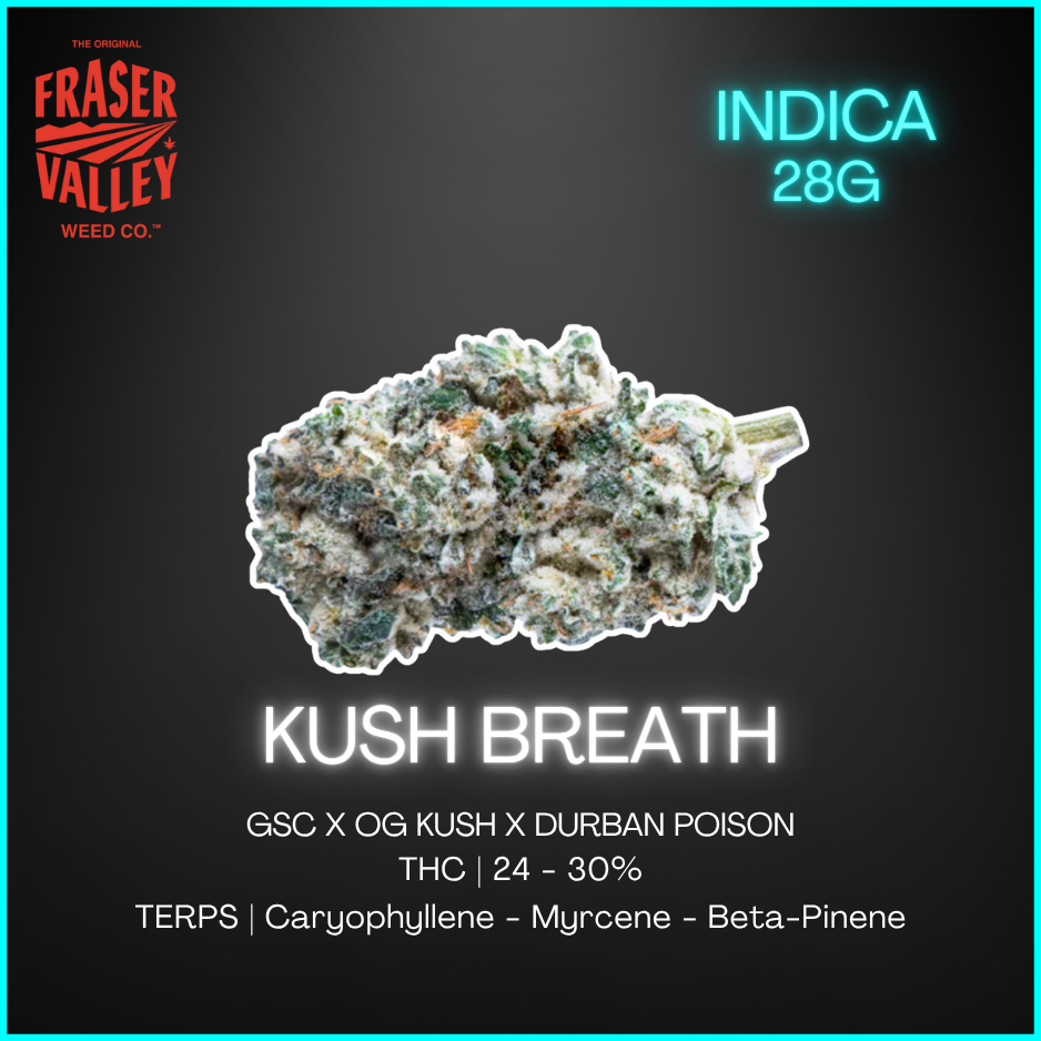 The Original Fraser Valley Weed Co. - Kush Breath