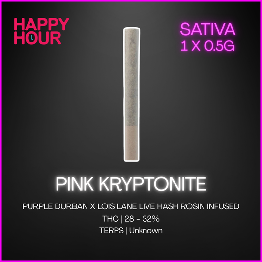 Happy Hour - Pink Kryptonite Infused Pre Roll - 1 x 0.5g