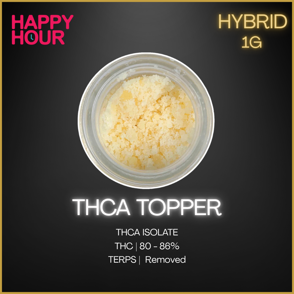 Happy Hour - Thca Topper - 1G