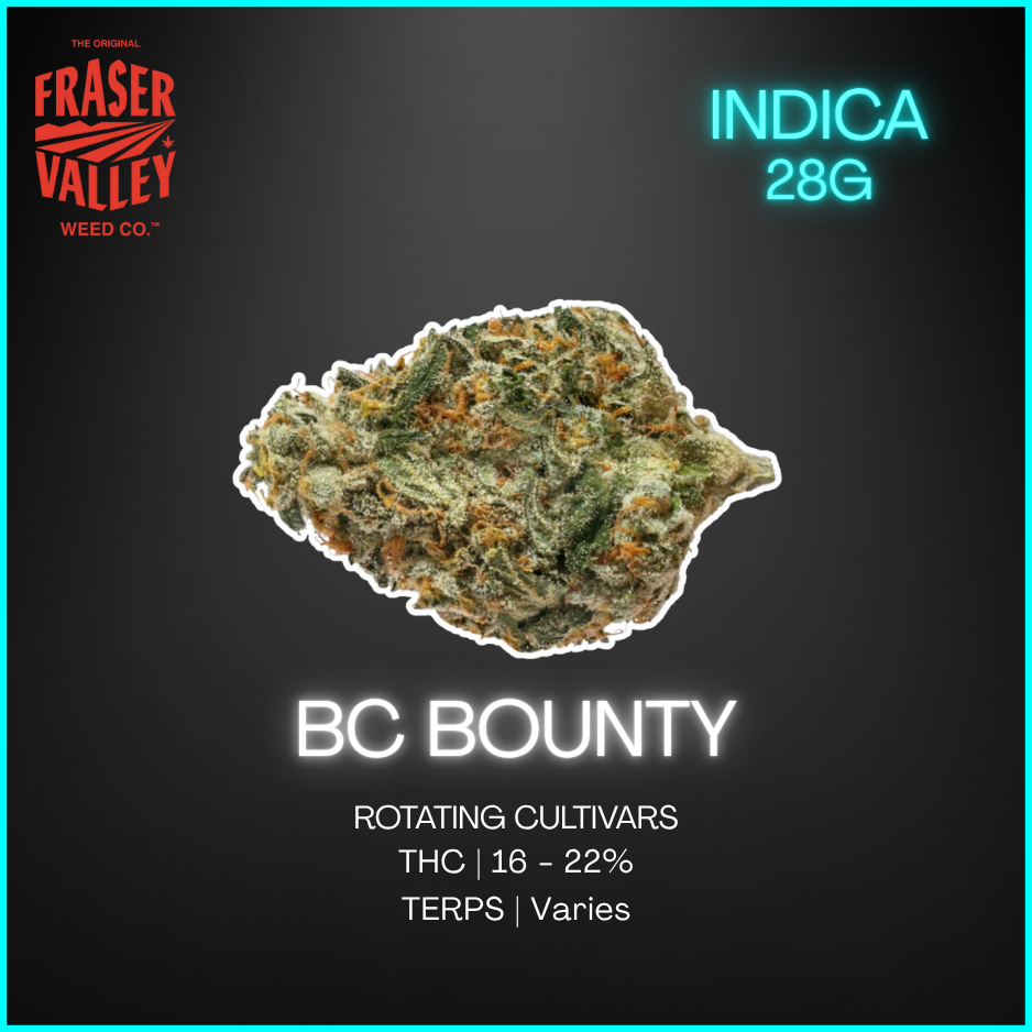 The Original Fraser Valley Weed Co. - Bc Bounty Rotational - 28G