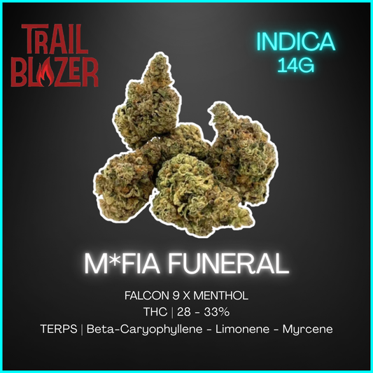 Trailblazer - Trailblazer M*Fia Funeral Indica - 14G