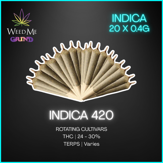 Weed Me Grind - Indica 420 Pre-Rolls - 8G
