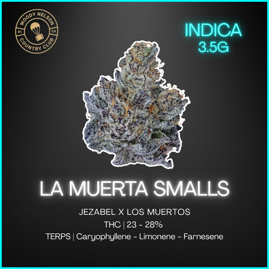 Woody Nelson - La Muerta Premium Smalls - 3.5g
